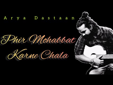 Arya Dastaan Phir Mohabbat Karne Chala !