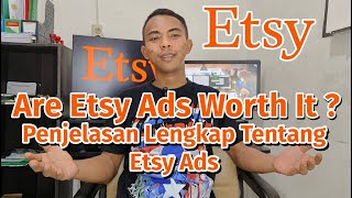Apakah Etsy Ads Worth It? | Panduan Lengkap Etsy Ads