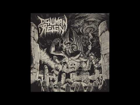 DEHUMAN REIGN - Ascending from Below (OFFICIAL FULL ALBUM/ FDA RECORDS)