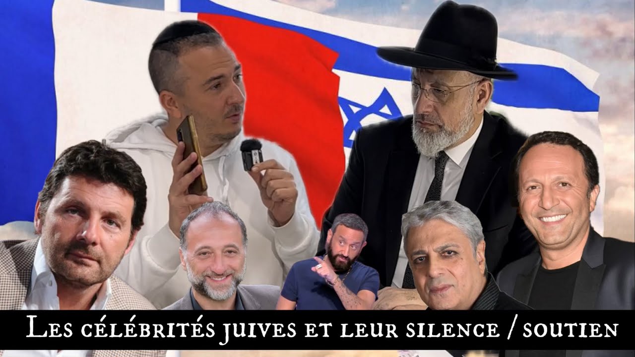 Les célébrités juives de France 🇫🇷🇮🇱✡️ et leur silence / soutien