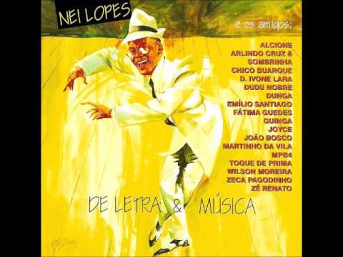 Nei Lopes - Samba do Irajá Com Chico Buarque