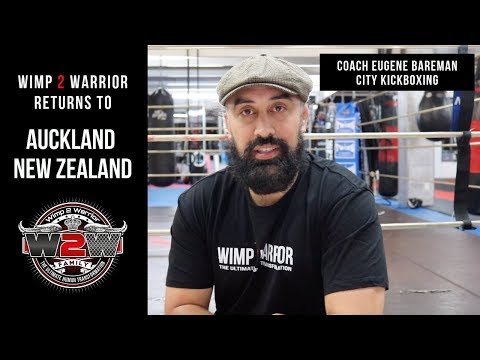 Wimp 2 Warrior New Zealand: The Return to Auckland!