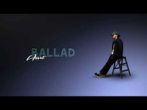 Asset - Ballad (Lyric video)
