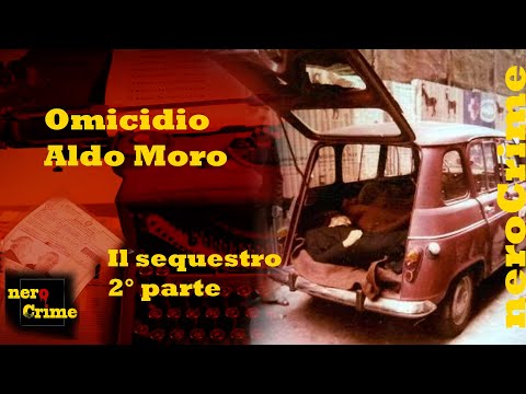 Il sequestro Moro, seconda parte. Con Gianremo Armeni e Imma Giuliani