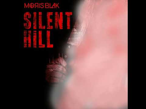 Tarik Bouisfi's Today Favorite : MOЯIS BLAK - Silent Hill