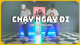 ̣  Đ (Sơn Tùng M-TP) / Ken Nguyễn Choreography / Urban Dance Class
