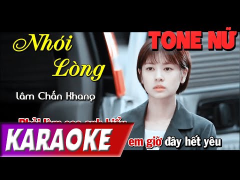 TONE NỮ | Nhói Lòng BEATCHUAN | Lâm Chấn Khang | Karaoke Lợi Nguyễn