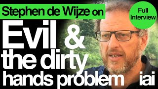 Evil and the dirty hands problem | Stephen de Wijze