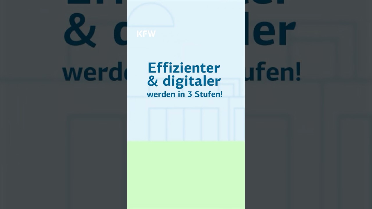 Die 3 Förderstufen des KfW Förderkredit Digitalisierung