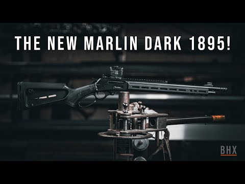 The NEW Marlin Dark 1895 45-70