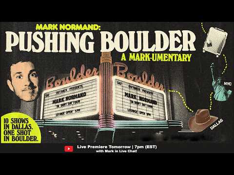 'Pushing Boulder' Trailer | A NEW FULL LENGTH MARK-UMENTARY | LIVE PREMIERE TMRW!!!!!