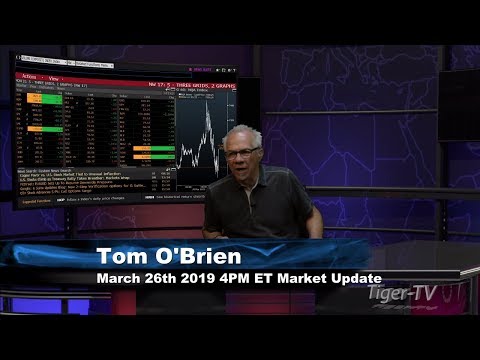 March 26th, 4PM ET Market Update with Tom O'Brien on TFNN
