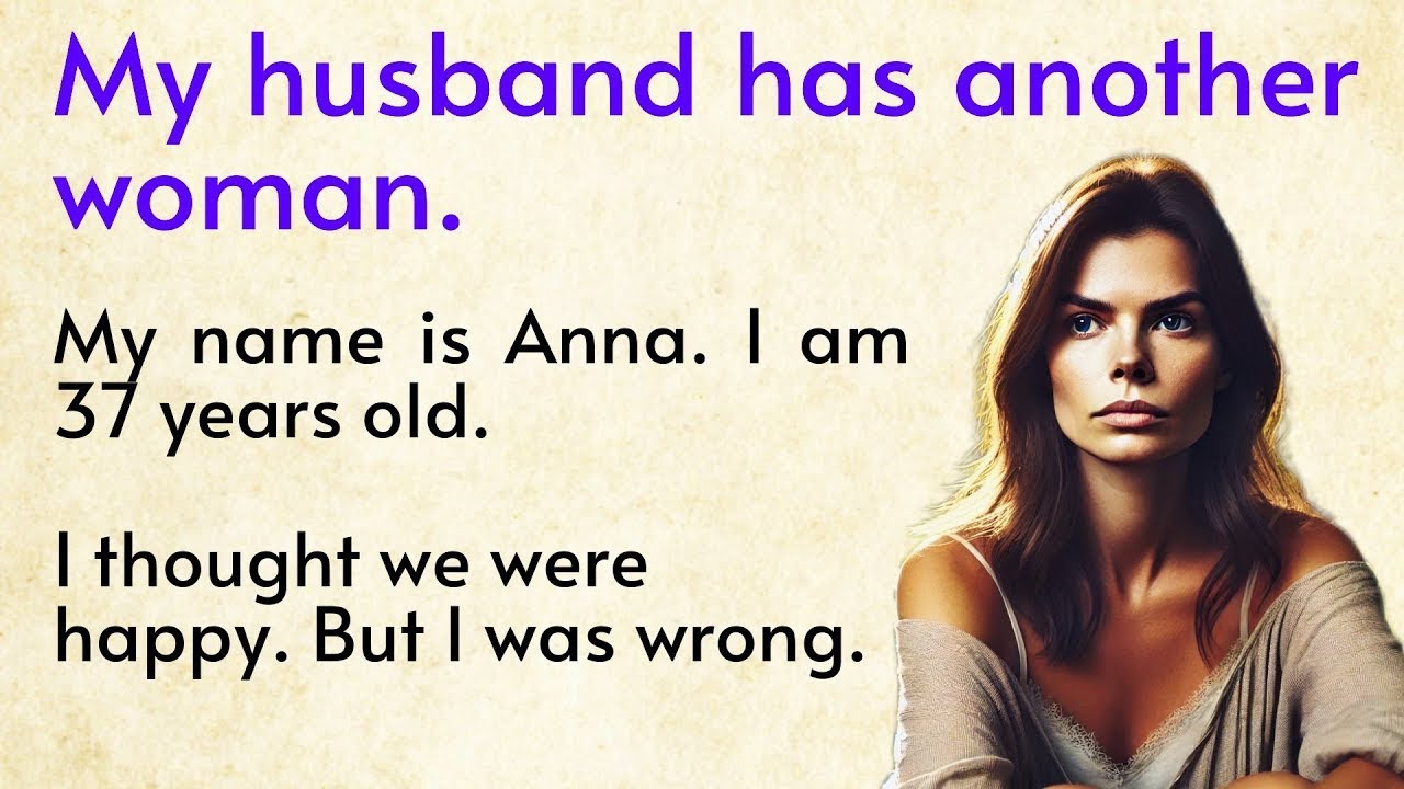 My husband has another woman ✅ English for Beginners | Real Stories ✅