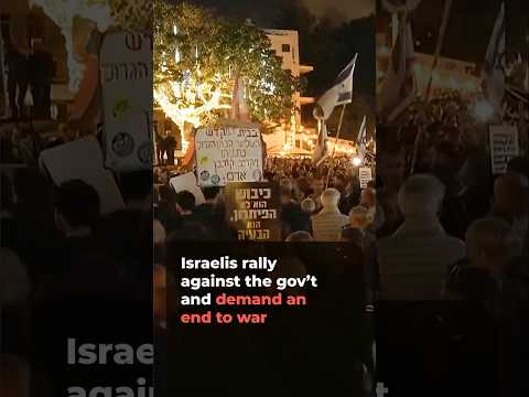 Israelis rally against Netanyahu’s gov’t, calling for end to war