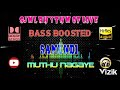 Muthu Nagaye Samundi Deva Bass Boosted 320 Kbps
