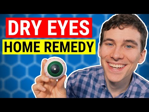 Home Remedy for Dry Eyes | 7 Tips for Dry Eye Treatment (at Home)