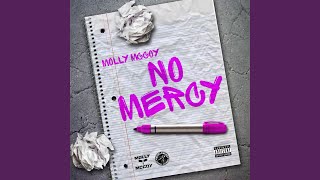 No Mercy Music Video