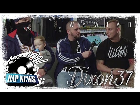 WYWIAD: DIXON37 VS RAP-NEWS.EU | JA TO HIP HOP