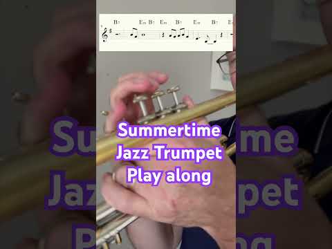 Learn Summertime On Trumpet The Easy Way!