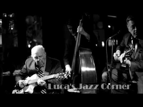 Bucky Pizzarelli Trio  "Don't be that way" 02-07-17