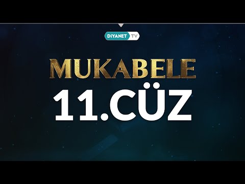 Mukabele - 11. Cüz
