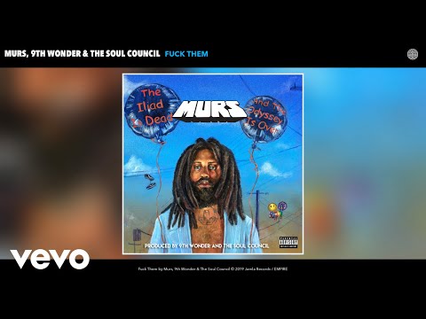 Murs, 9th Wonder, The Soul Council - Fuck Them (Audio)