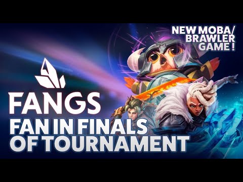 FINALS OF TOURNAMENT IN NEW MOBA/BRAWLER GAME CALLED FANGS