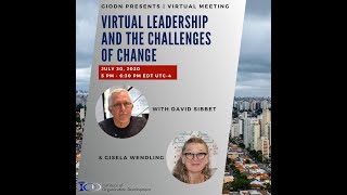 Virtual Leadership, Challenges of Change w/ David Sibbet and Gisela Wendling