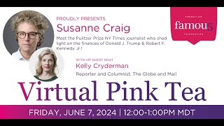 Meet Pulitzer Prize NY Times journalist, Susanne Craig! VPT June 2024 with VIP Host Kelly Cryderman