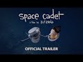 SPACE CADET Official Trailer Animated Feature Film By Kid Koala