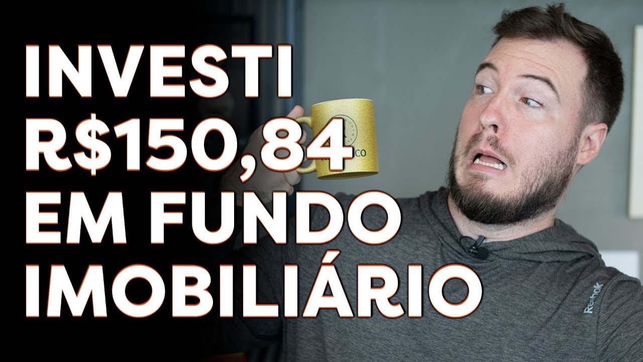 INVESTI R$ 150,84 EM FUNDO IMOBILIARIO (FII) NA BOLSA DE VALORES | Aprenda na PRÁTICA como COMPRAR