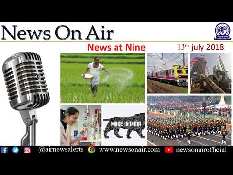 English News at Nine 13th July 2018