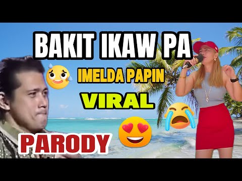 FILIPINO SINGER SINGS BAKIT IKAW PA BY Imelda Papin