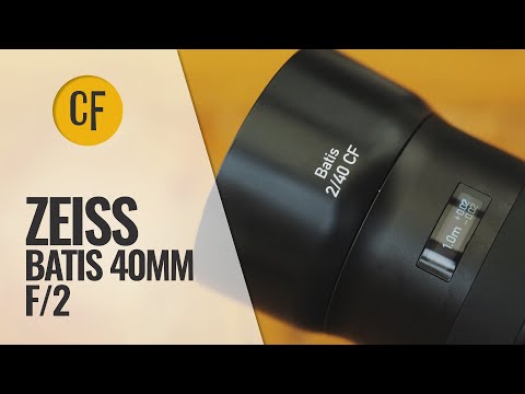 Zeiss Batis 40mm f/2 lens review