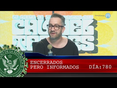 ENCERRADOS PERO INFORMADOS 780 - EL PULSO DE LA REPÚBLICA
