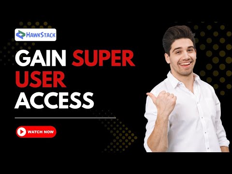 Gain Super user access | Hawkstack