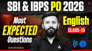 SBI PO & IBPS PO 2026 | English Most Expected Questions | Class 11 | By Parth Krishan Upadhyay