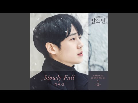 Video thumbnail for Slowly Fall (Instrumental)