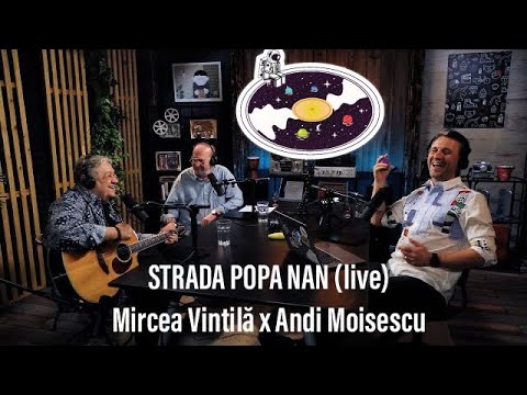 Mircea Vintilă x Andi Moisescu ☕️ Strada Popa Nan (live)