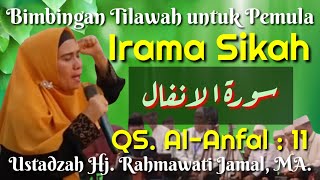 Download lagu Irama SIKAH: The Fun of Learning Tilawah with Ustadzah Hj. Rahmawati Jamal, MA. for Beginners mp3