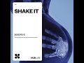 Shake It (Extended)