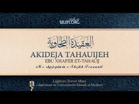 Akideja Tahauijeh - Temat:  3 - 4 - Servet Mata