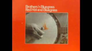 Red Hot And Bluegrass [1980] - Brothers 'n Bluegrass