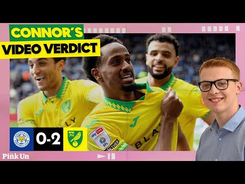👊 Huge win on the road | Connor's Verdict: Leicester City 0-2 Norwich City