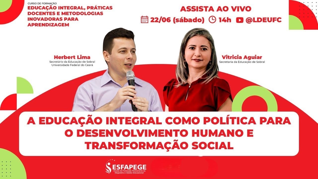 [AULA 4] A educação integral como política para o desenvolvimento humano e transformação social