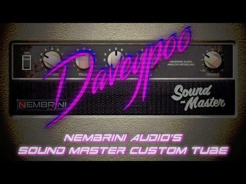 Nembrini Audio's Sound Master Custom Tube - Daveypoo, The Mobile Music Minstrel