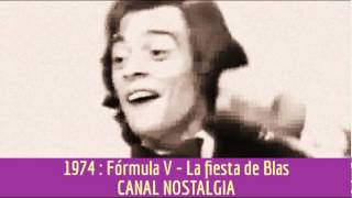 Fórmula V - La fiesta de Blas