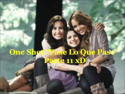 One Shot "Pase Lo Que Pase" Parte 11