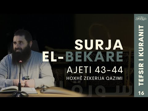 Surja El Bekare Ajeti (43-44)