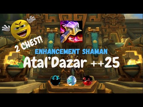 25++ Atal'Dazar 2 Chest Enhancement Shaman POV